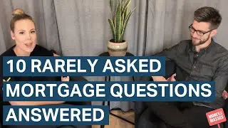 10 rarely asked mortgage questions ANSWERED | Millennial Money
