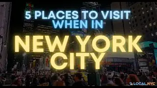 5 Places You Need To Visit When In New York City