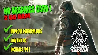 How to play Assassin's creed Revelations on low end pc 2gb ram & no graphics card pc ✔✔