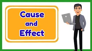 Cause and Effect (with Activity) 2