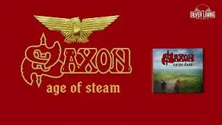 SAXON - Age of Steam (Official Audio)