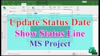Update Status Date and Show status line   MS Project