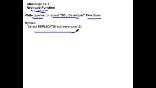 SQL : Replicate Function Challenge no.2