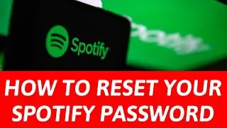 *NEW* HOW TO RESET YOUR SPOTIFY PASSWORD! (EXPLAINED)