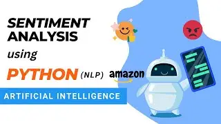Sentiment Analysis of Amazon Reviews using Python - NLP | Artificial Intelligence | PySeek