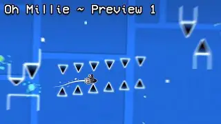 Oh Millie - Geometry Dash layout (Preview 1)