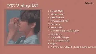 Kim Taehyung (BTS V) Playlist 2020 ♡