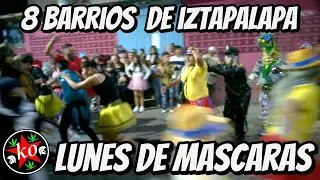 Lunes de Mascaras,  Iztapalapa Centro 2025