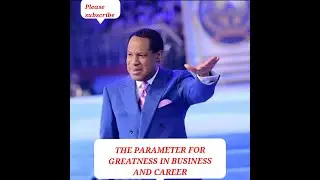 THE PARAMETER FOR GREATER IN BUSINESS AND CAREER. PASTOR CHRIS #pastorchris #pastorchrissermons