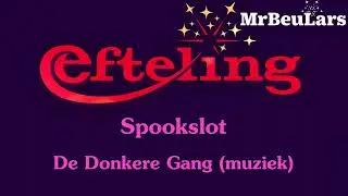 Efteling muziek - Spookslot (oud) - Donkere gang (muziek)