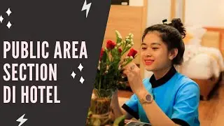 Public Area Section di Hotel (penjelasan lengkap) - SMK Pratama Widya Mandala Badung