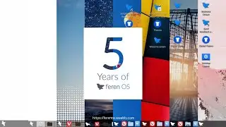 Happy Birthday Feren OS! | 5 Years of Feren OS