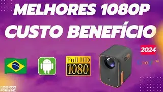 5 MELHORES PROJETORES 1080P NATIVO CUSTO BENEFICIO 2024