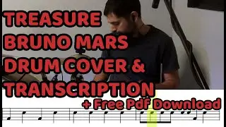 Treasure - Bruno Mars Drum Cover & Transcription (+Free pdf sheet music / score)