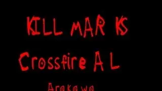[CF] Kill Marks by Arakawa