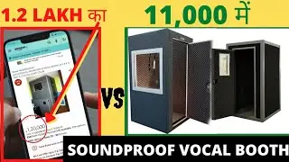 1 Lakh वाला SOUNDPROOF VOCAL BOOTH सिर्फ़ ₹11,000 में | Home Studio - इतना सस्ता?