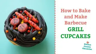 Bake and Make BBQ Grill Cupcakes