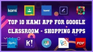 Top 10 Kami App For Google Classroom Android Apps