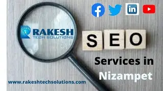 SEO Services in Nizampet Hyderabad | Rakesh Tech Solutions | Digital Marketing