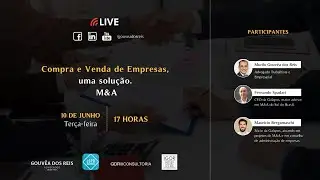 Live - Compra e Venda de Empresas, uma solução. M&A