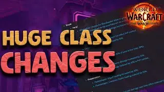 HUGE Class Changes (AGAIN?) - Analysis | The War Within