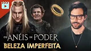Os Anéis de Poder - Crítica e Análise da Segunda Temporada
