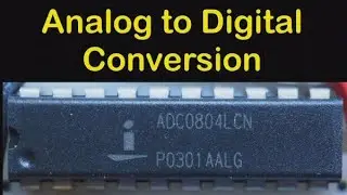 Analog to Digital Conversion - 