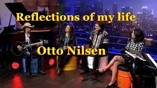 Reflections of my life - The Marmalade (By Otto Nilsen)