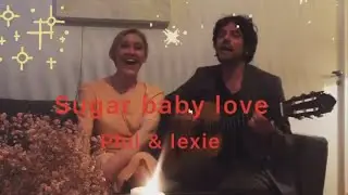 Sugar Baby Love (The Rubettes cover)