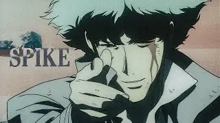 Spike Spiegel - Legends Never Die | Cowboy Bebop Edit