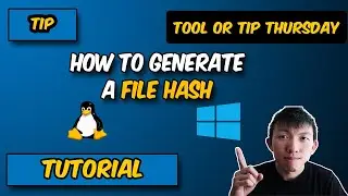 Cybersecurity Tip: How To Generate A Hash