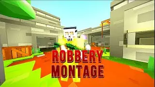 Robbery - A Krunker Edit