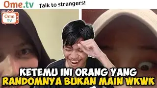 KETEMU CEWE INDO PALING RANDOM DAN KOCAK DI OME TV WKWKK - OME.TV Internasional