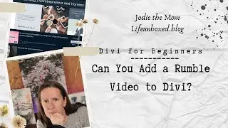 Can You Add A Rumble Video To Divi | Divi For Beginners
