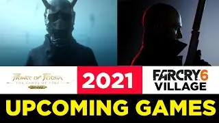 Upcoming PC Games 2021 - Top 6 Games Releasing in 2021
