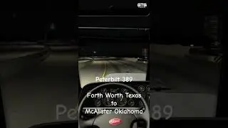 American Truck Simulator - Forth Worth Texas To McAlister Oklahoma #americantrucksimulator #ats