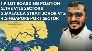 SINGAPORE  STRAIT AND MALACCA STRAIT  ALL YOU NEED TO KNOW AS MINIMUM II Sailor 360