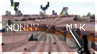 _m1k X Nonny | A Minecraft Montage | _m1k