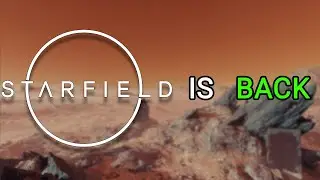 Starfield is making it's comeback... (Drivable Cars, New Maps and more...)