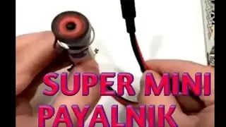 SUPER MINI PAYALNIK!!!