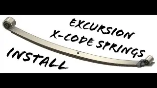 Cummins Excursion x-code front leaf springs install