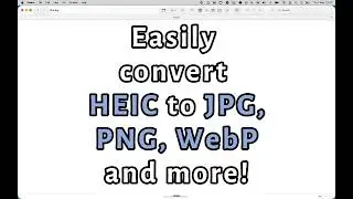 Easily convert HEIC to JPG, PNG, WebP and more on macOS!