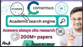 Consensus AI powered Best Academic Search Engine || Ethical AI Research Assistance || Hinid