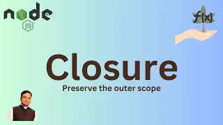 What is closure | Explained with example