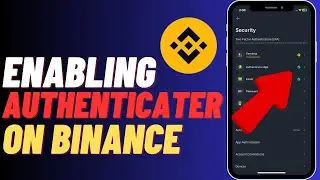 How To Activate Google Authenticator On Binance | Enable On Binance