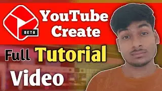 YouTube create app full tutorial step by step || how to use YouTube create app