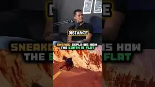 Sneako explains how the earth's flat #sneako #bradleymartyn #shorts #flatearth
