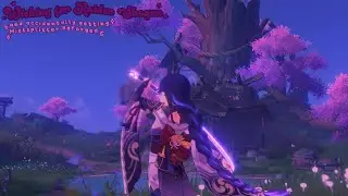 𐔌  . ⋮ Pulling for Raiden Shogun and Mistsplitter Reforged .ᐟ  ₊ ꒱ ‧₊˚  Genshin Cozy Gameplay ˚୨୧⋆.