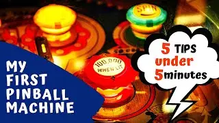 My FIRST PINBALL machine  .:.  5 Tips UNDER 5 minutes  #PInfo