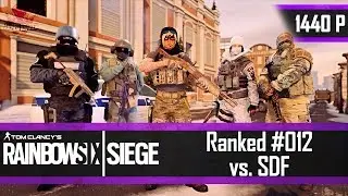 Rainbow Six Siege Ranked #012 - Clanmatch: AK vs. SDF - [German, 1440p, 60FPS]